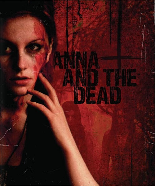 Anna And The Dead (Mhairi Calvey Ryan Spong) & New Blu-ray Presale