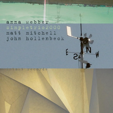 Anna Webber Simpletrio2000 New CD