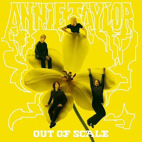 Annie Taylor Out Of Scale New CD Presale