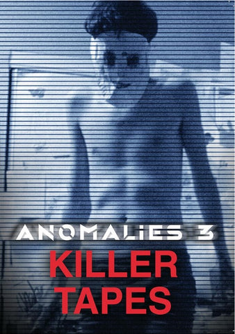 Anomalies 3 Killer Tapes (Liston Spence Cortney Palm) New DVD Presale