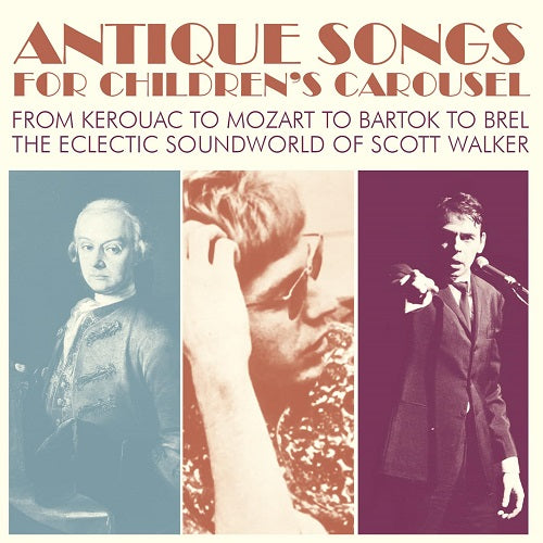 Antique Songs For ChildrenS Carousel From Kerouac To Mozart To Bartok To Brel CD