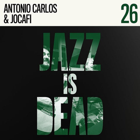 Antonio Carlos & Jocafi Jazz Is Dead 26 Twenty Six New CD Presale