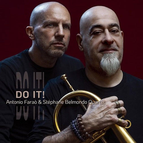 ANTONIO FARAO STEPHANE BELMONDO Do It New CD Presale