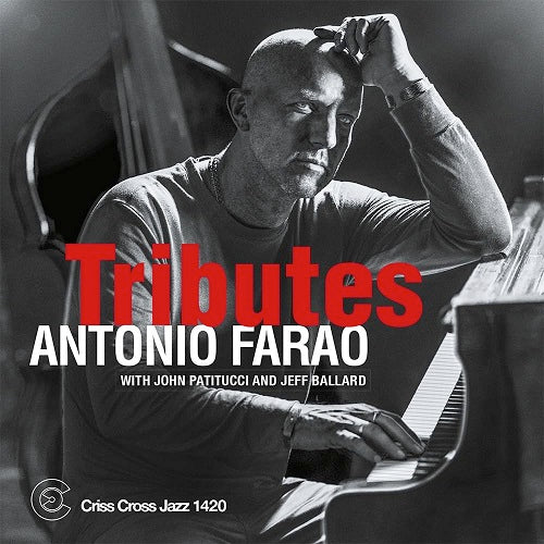 Antonio Farao Tributes New CD