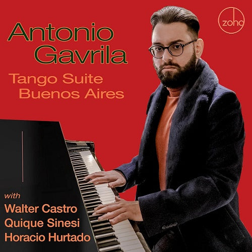 Antonio Gavrila Tango suite Buenos Aires New CD