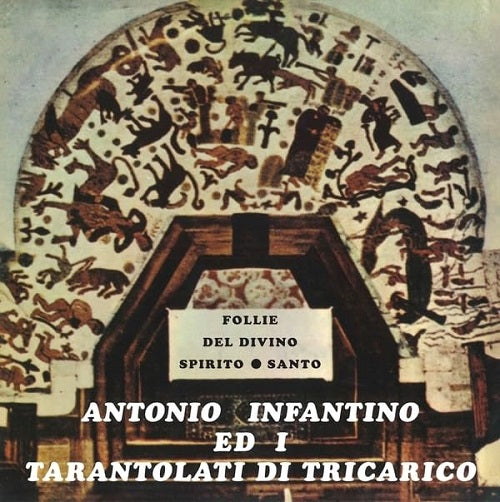 ANTONIO INFANTINO Follie Del Divino Spirito Santo CD Presale