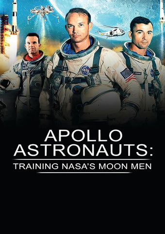 Apollo Astronauts Training Nasa's Moon Men Nasas (Dr. Katherine Joy) New DVD