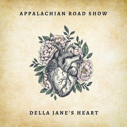 Appalachian Road Show Della Janes Heart New CD Presale