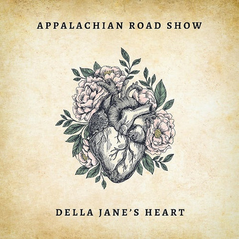 Appalachian Road Show Della Janes Heart New CD Presale
