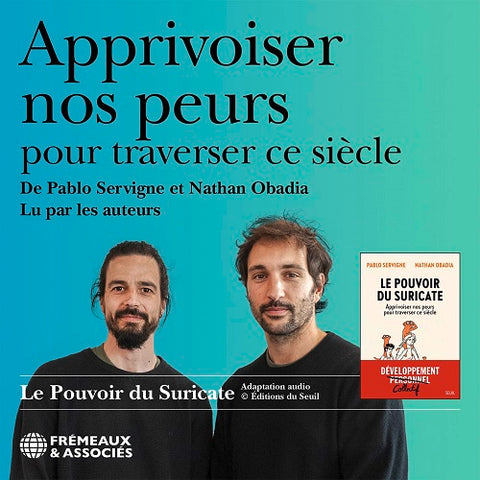 Apprivoiser Nos Peurs Pour Traverser Ce Siecle Lu Par Les Auteur New CD Presale
