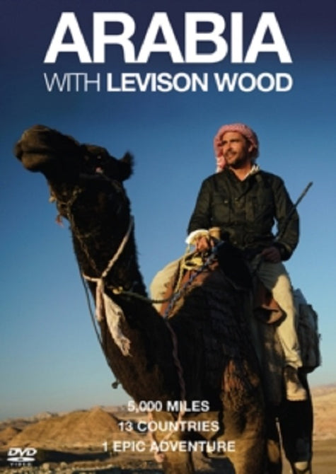 Arabia With Levison Wood New DVD