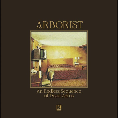 Arborist An Endless Sequence of Dead Zeros New CD