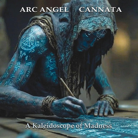 Arc Angel Cannata A Kaleidoscope of Madness New CD Presale