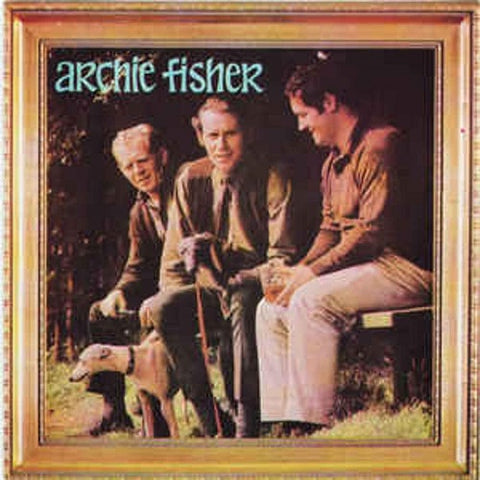 Archie Fisher Self Titled New CD