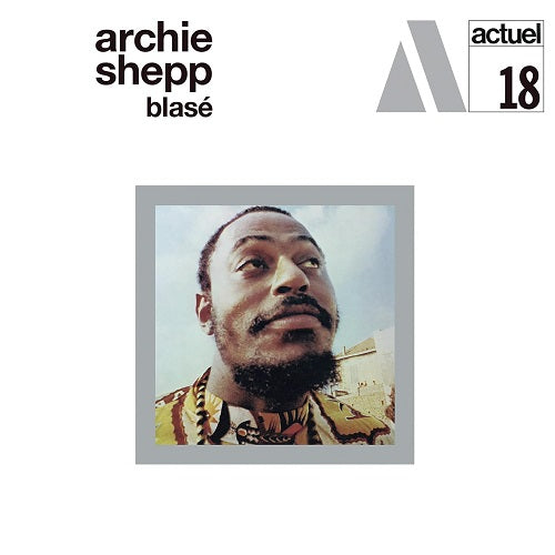 Archie Shepp Blase New CD Presale