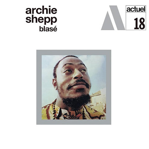 Archie Shepp Blase New CD Presale