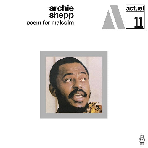 Archie Shepp Poem For Malcolm New CD