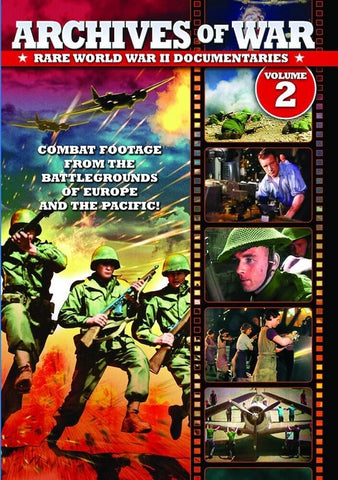 Archives Of War Rare World War II Documentaries Volume 2 Vol Two New DVD