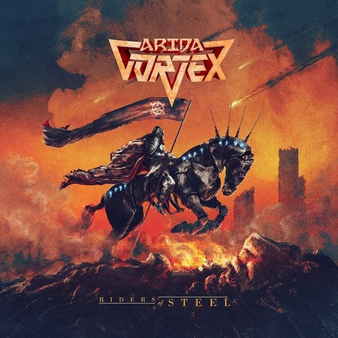 Arida Vortex Riders of Steel New CD