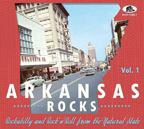 Arkansas Rocks Vol 1 Rockabilly & Rock n Roll From The Natural State CD Presale