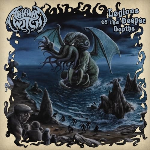 Arkham Witch Legions of the Deeper Depths New CD