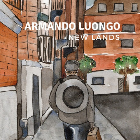 Armando Luongo New Lands New CD