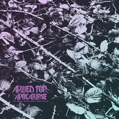 Armed for Apocalypse The Earth Is Breathing Beneath Me New CD Presale