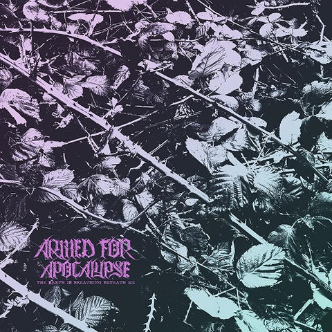 Armed for Apocalypse The Earth Is Breathing Beneath Me New CD Presale