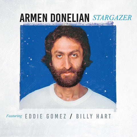 Armen Donelian Stargazer New CD Presale