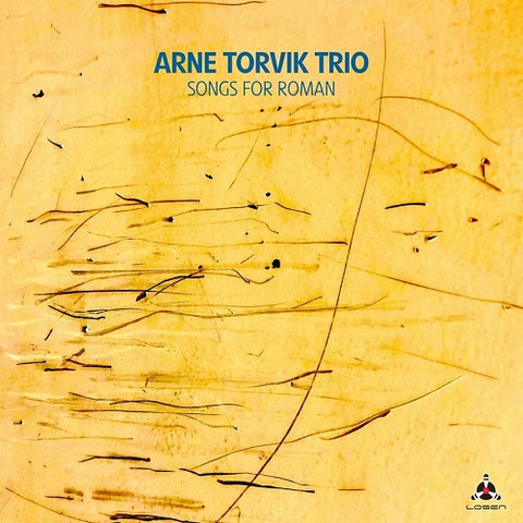 Arne Torvik Trio Songs for Roman New CD
