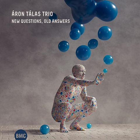 Aron Talas Trio New Questions Old Answers New CD