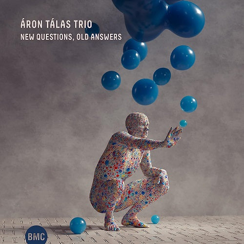 Aron Talas Trio New Questions Old Answers New CD