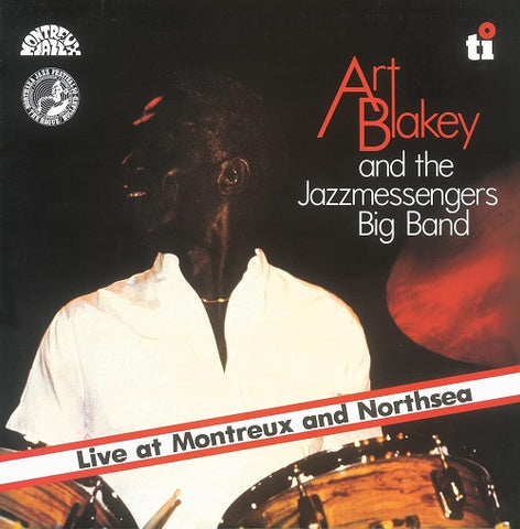 Art Blakey Big Band Live At Montreux & North Sea And New CD Presale