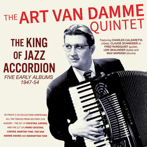 Art Van Damme The King Of Jazz Accordion Five Early Albums 1947 54 CD Presale