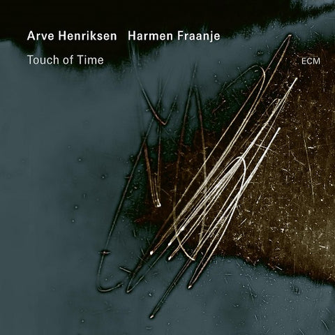 Arve Henriksen & Harmen Fraanje Touch of Time And New CD