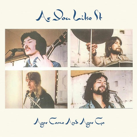 As You Like It Ages Come and Ages Go & New CD Presale