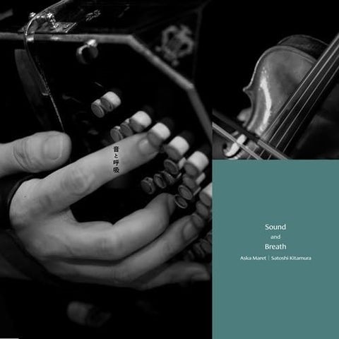 ASKA MARET & SATOSHI KITAMURA Sound And Breath New CD