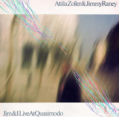ATTILA ZOLLER JIMMY RANE Jim & I Live At Quasimode And New CD Presale
