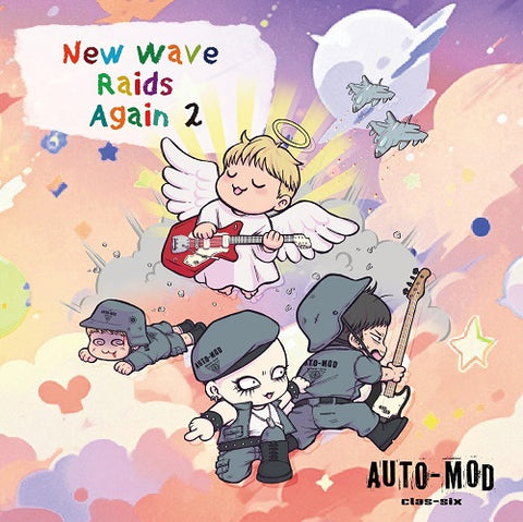 AUTO-MOD CLAS-SIX New Wave Raids Again 2 AUTO MOD CLAS SIX Two New CD