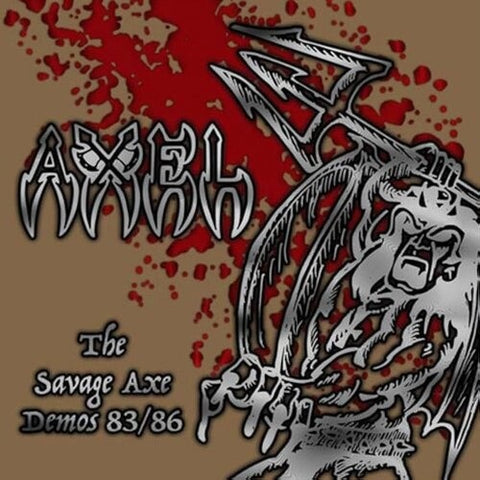 Axel The Savage Axe Demos 83 86 New CD