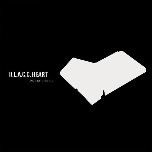 B.L.A.C.C. Heart Pain Of Ordeals BLACC New CD Presale