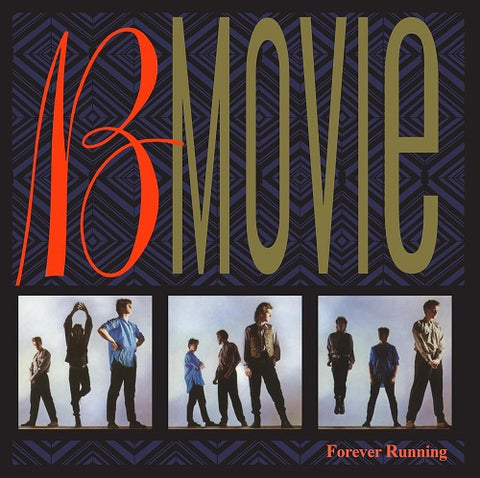 B Movie Forever Running New CD Presale