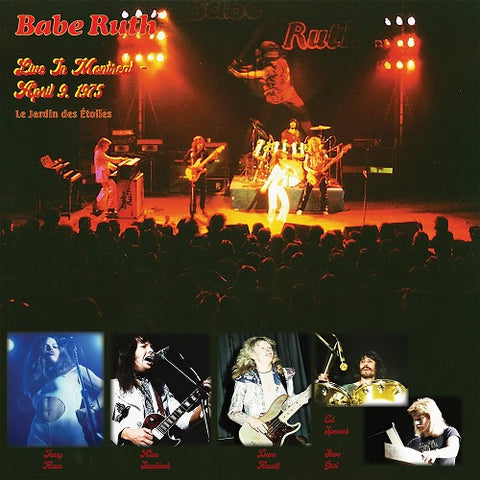 Babe Ruth Live in Montreal April 9 1975 New CD