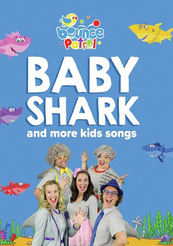 Baby Shark And More Kids Songs Bounce Patrol (Jackson The Will) & New DVD