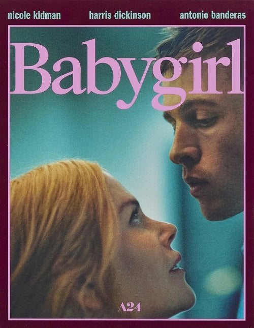 Babygirl (Nicole Kidman Harris Dickinson Antonio Banderas) Blu-ray Presale