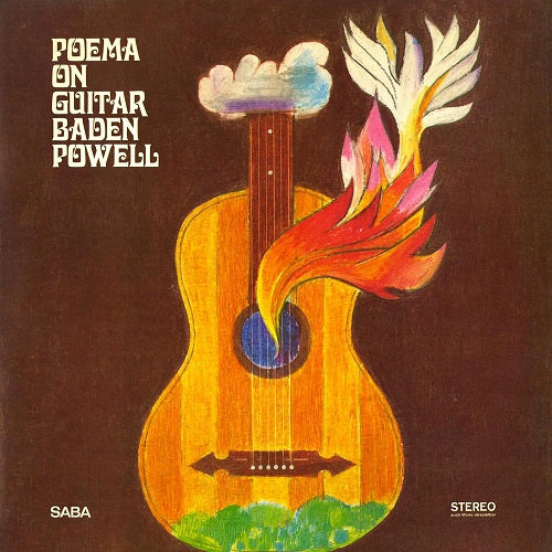 Baden Powell Poema On Guitar New CD Presale
