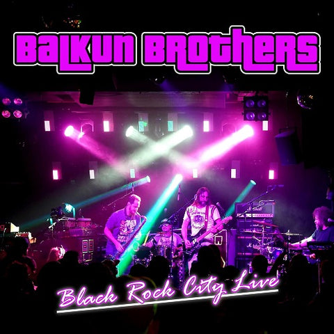 Balkun Brothers Black Rock City Live New CD