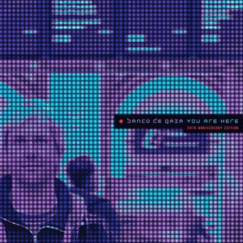 Banco de Gaia You Are Here 20th Anniversary Edition 2 Disc New CD Presale