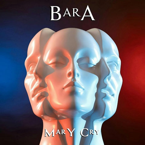 Bara Mary Cry New CD Presale