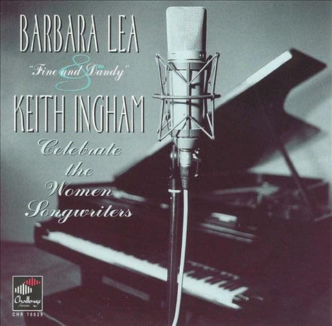 BARBARA LEA KIETH INGHAM Fine & Dandy New CD Presale